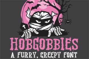 Hobgobbies: A Furry and Creepy Display Font That Elevates Brand Typography